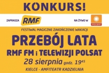 KONKURS! Do wygrania bilety na koncert „Przebój Lata RMF i Telewizji Polsat” na kieleckiej Kadzielni – WYNIKI