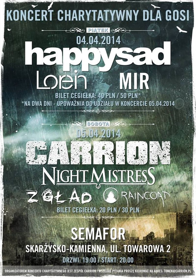 happysad + Lorein + MIR + Carrion + Night Mistress + Zgład + Raincoat – koncert charytatywny dla Gosi Lipińskiej