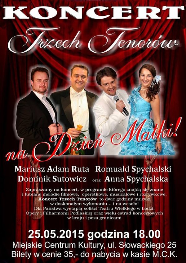 Koncert Trzech Tenorów - MCK - 25.05.2015 r.