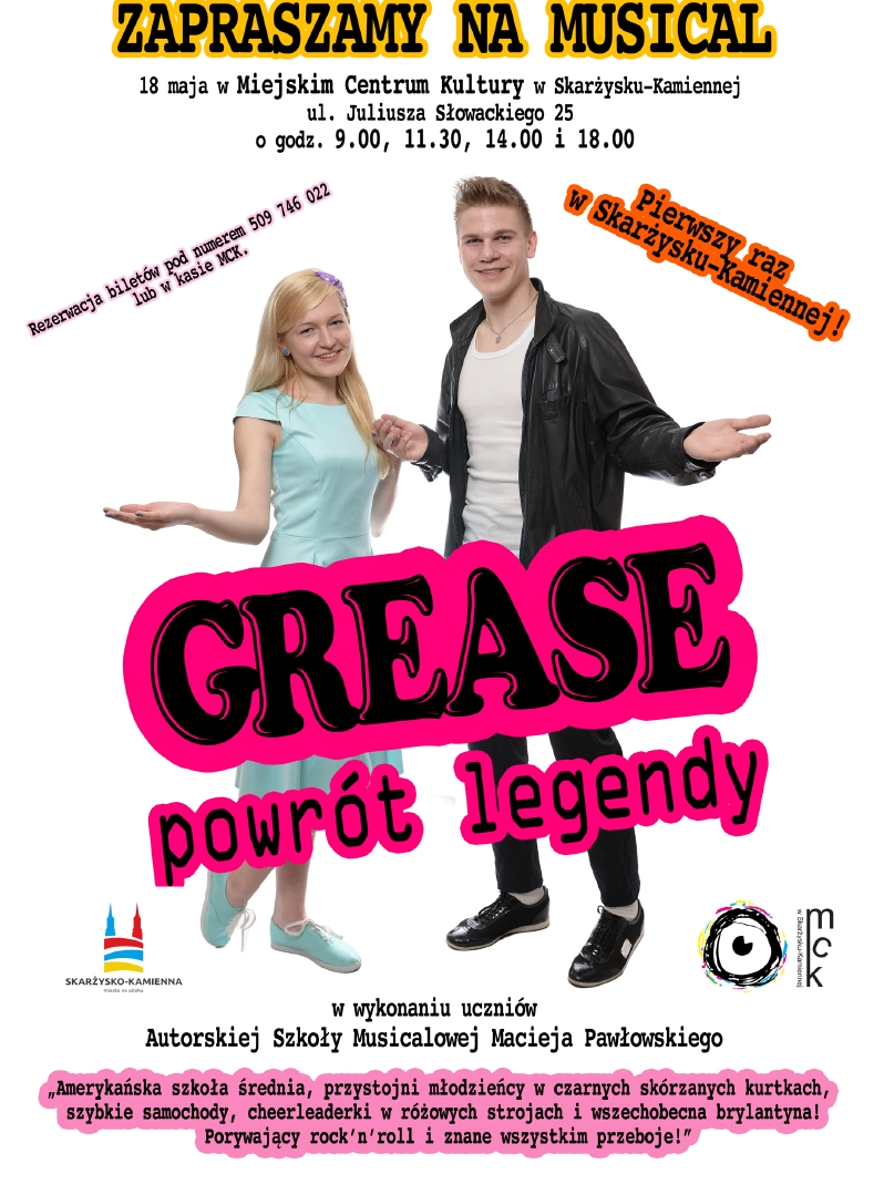 „Grease – powrót legendy” – musical – MCK – 18.05.2015