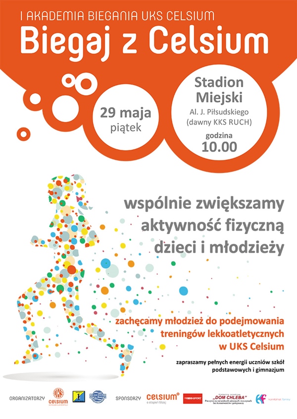 Biegaj z Celsium – I Akademia Biegania UKS Celsium – Stadion „Ruch” – 29.05.2015