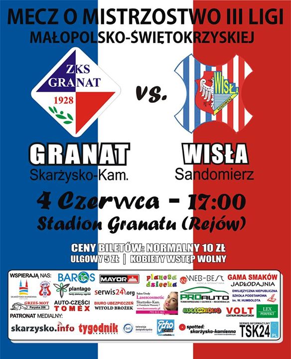 Granat Skarżysko – Wisła Sandomierz – Stadion Granatu – 04.06.2015