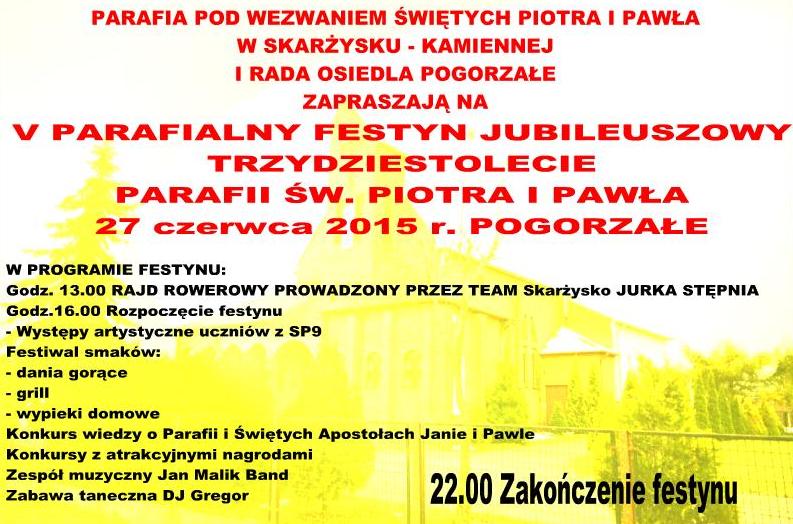 V Parafialny Festyn Jubileuszowy – trzydziestolecie parafii św. Piotra i Pawła – Pogorzałe – 27.06.2015