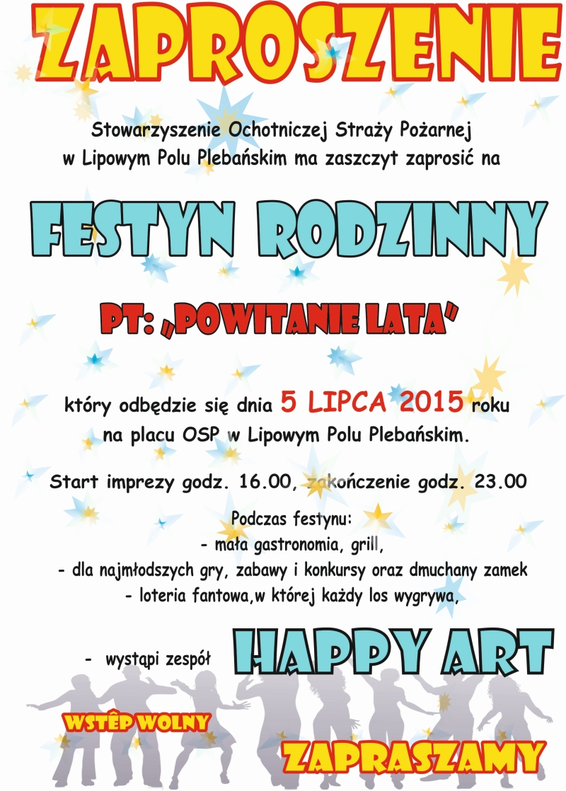 „Powitanie lata” – festyn rodzinny – Lipowe Pole – 05.07.2015
