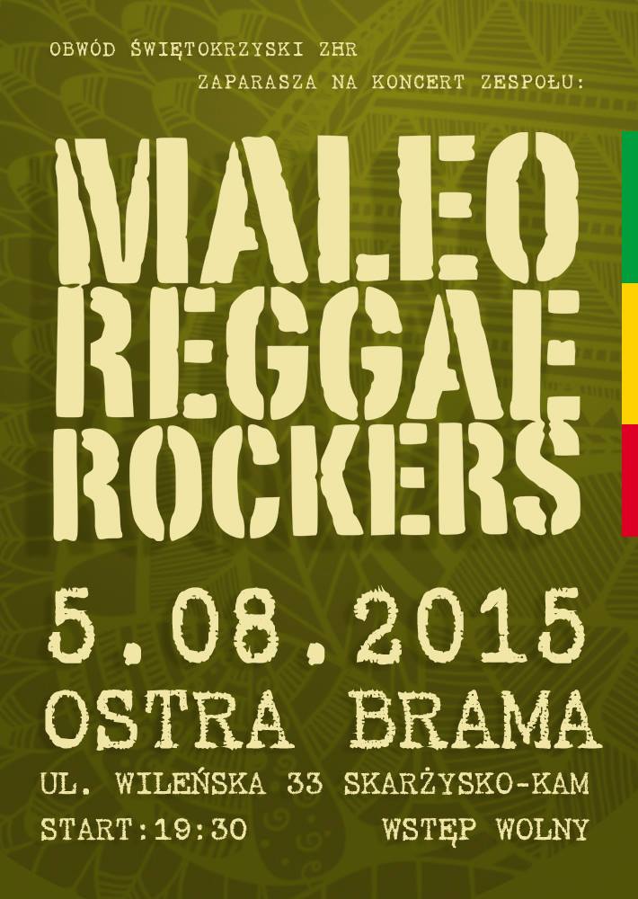 Maleo Reggae Rockers – Ostra Brama – 05.08.2015