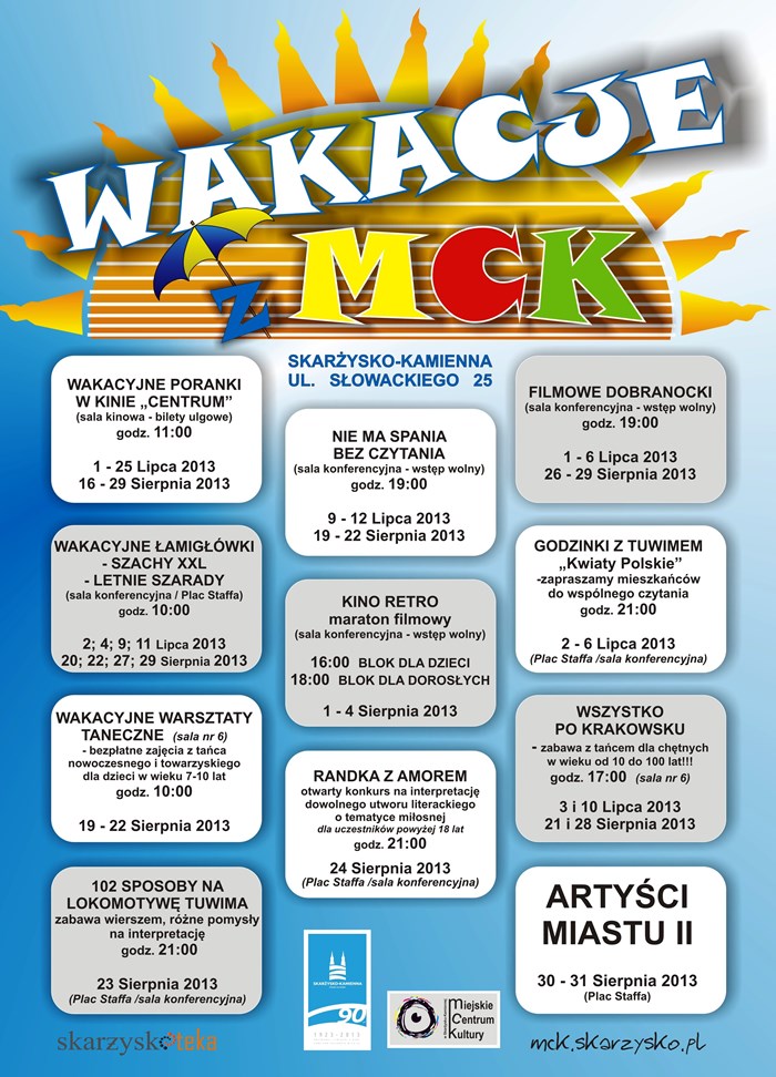 Wakacje 2013 z MCK - Miejskie Centrum Kultury - Skarżysko
