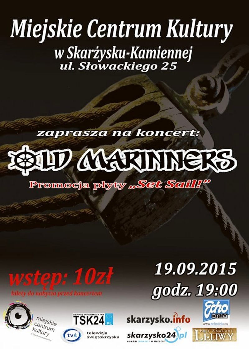 Prezentacja płyty „Set Sail” zespołu Old Marinners – koncert – Miejskie Centrum Kultury – 19.09.2015