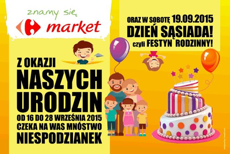 Dzień Sąsiada – festyn rodzinny z okazji urodzin Carrefour Market – Skarżysko-Kamienna – 19.09.2015