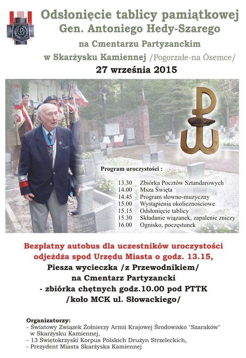 Odsłonięcie tablicy pamiątkowej gen. Antoniego Hedy-Szarego na Cmentarzu Partyzanckim – 27.09.2015