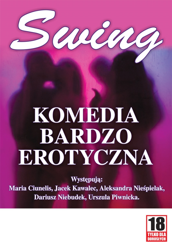„Swing. Komedia bardzo erotyczna” – Miejskie Centrum Kultury – 29.11.2015