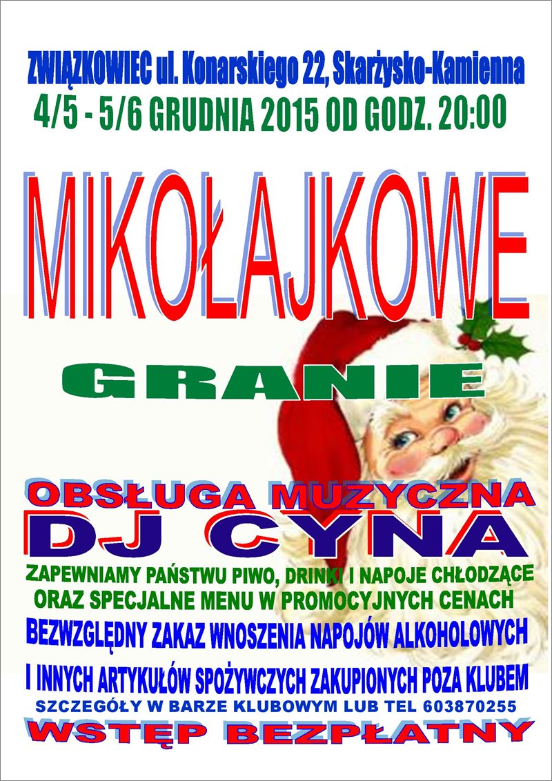 Mikołajkowe Granie – DJ CYNA – Klub Kolejarzy „Związkowiec” – 4–5.12.2015