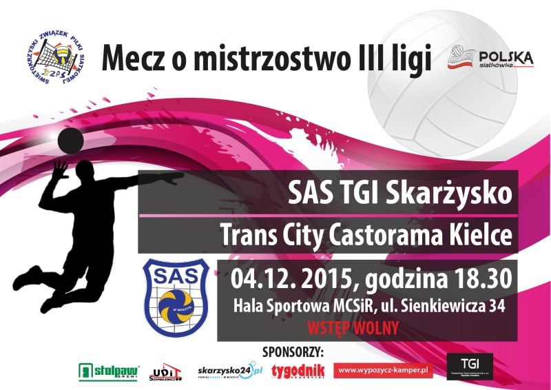 SAS TGI Skarżysko – Siatkarz Staszów – III liga siatkówki mężczyzn – hala sportowa MCSiR – 04.12.2015
