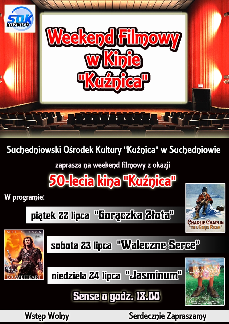 Weekend Filmowy – SOK Kuźnica Suchedniów – 22-24.07.2016