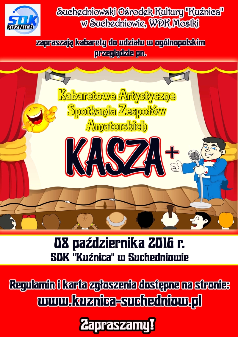 KASZA+ – Kabaretowe Artystyczne Spotkania Zespołów Amatorskich – Suchedniów – 08.10.2016