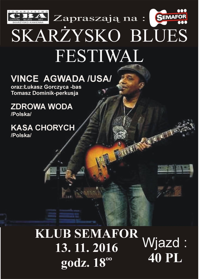 Skarżysko Blues Festiwal – Klub Semafor – 13.11.2016