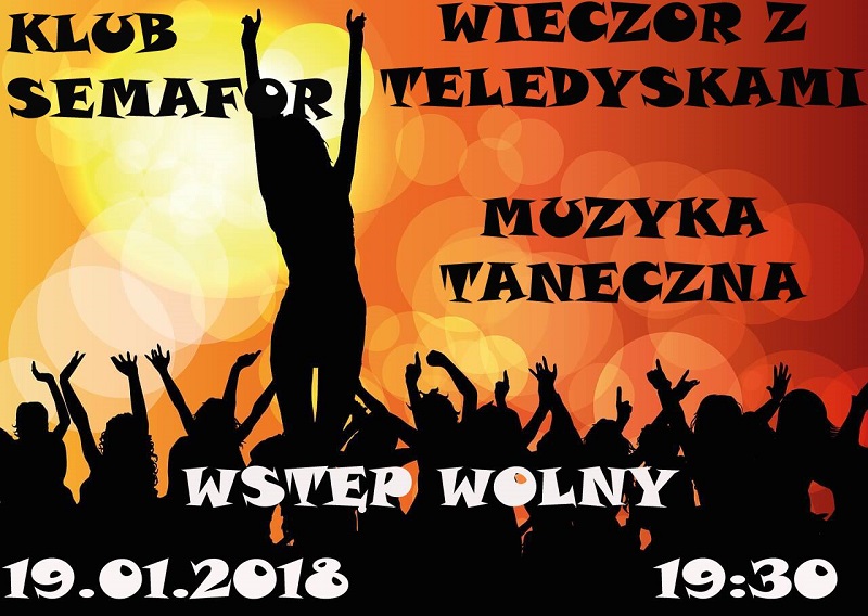Wieczór z teledyskami – Muzyka Taneczna – Klub Semafor – 19.01.2018