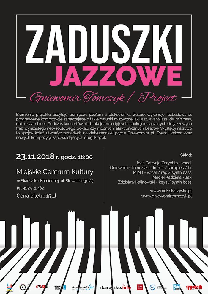 ZADUSZKI JAZZOWE - Gniewomir Tomczyk / Project – MCK – 23.11.2018