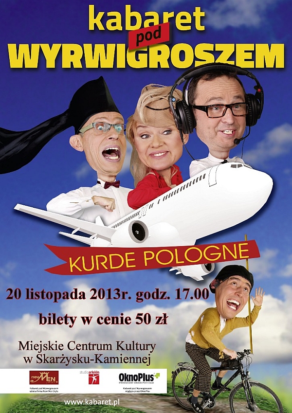 Kabaret Pod Wyrwigroszem - MCK - Skarżysko-Kamienna - 20.11.2013