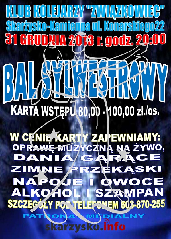 Bal sylwestrowy – Klub Kolejarza Związkowiec – 31.12.2013