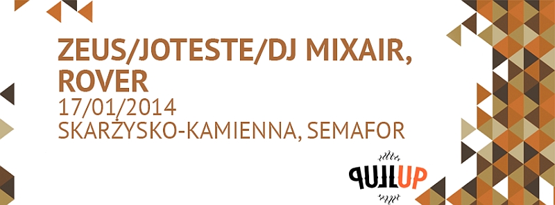 ZEUS/JOTESTE/DJ MIXAR, ROVER - Semafor - 17.01.2014 - Skarżysko-Kamienna