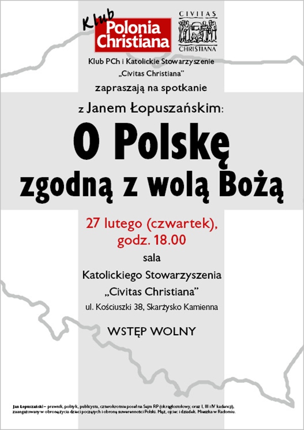 „O Polskę zgodną z wolą Bożą” – spotkanie z Janem Łopuszańskim – Klub Civitas Christiana