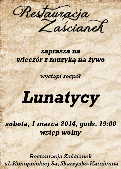 Zaścianek - Lunatycy - 1.03.2014 -Skarżysko-Kamienna