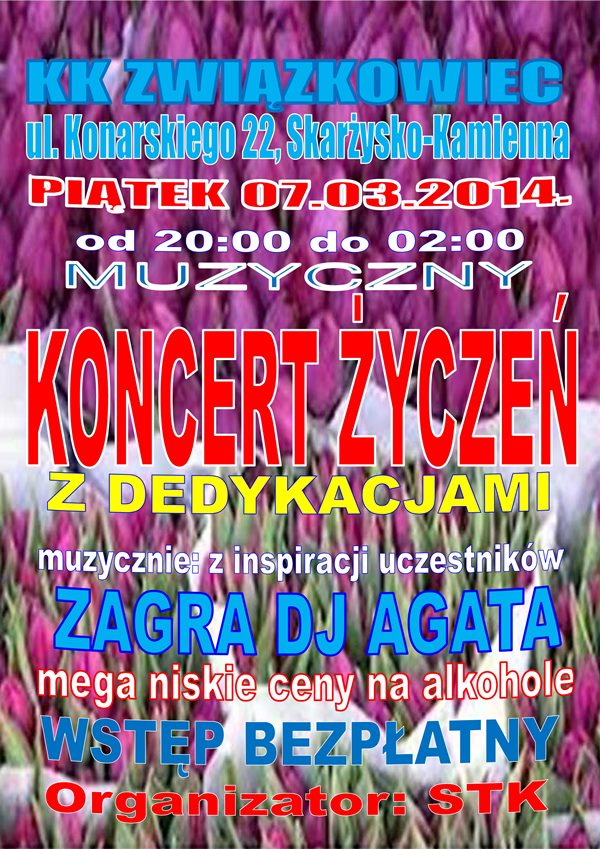 Muzyczny Koncert Życzeń z dedykacjami – Klub Kolejarza Związkowiec – 07.03.2014