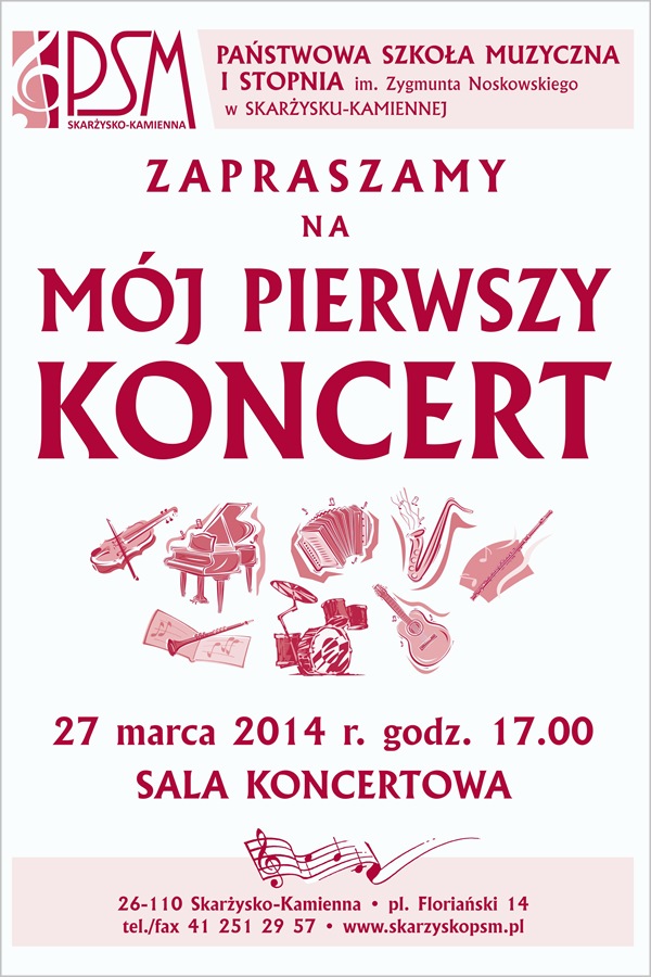 Mój pierwszy koncert – Państwowa Szkoła Muzyczna – 27.03.2014