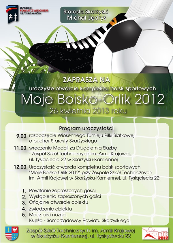 Moje Boisko-Orlik 2012 – otwarcie kompleksu – Zespół Szkół Technicznych w Skarżysku-Kamiennej