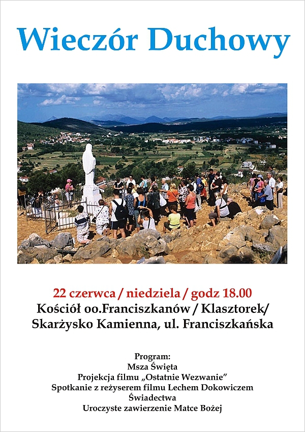 Wieczór Duchowy - Klasztorek - 22.06.2014 r.