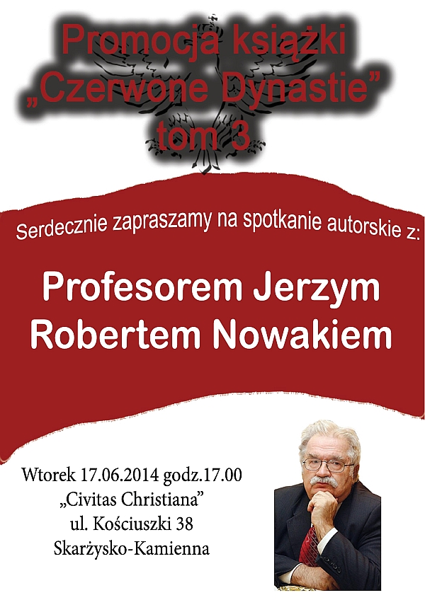 Spotkanie autorskie z prof. Jerzym Robertem Nowakiem – Civitas Christiana – 17.06.2014 r.