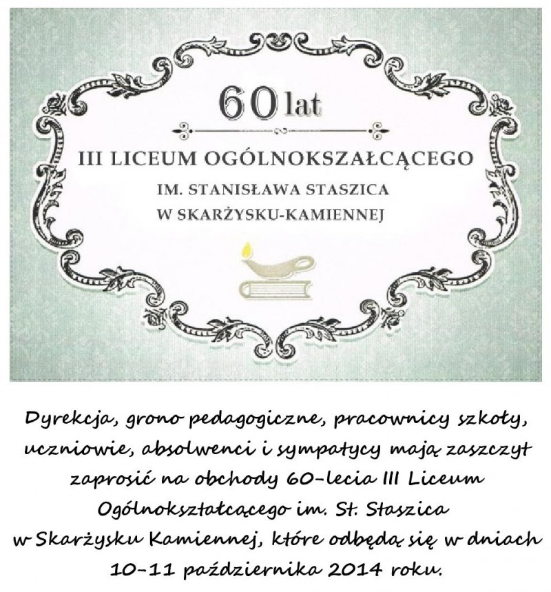 Obchody 60-lecia III L.O. im. Stanisława Staszica – 10-11.10.2014 r.