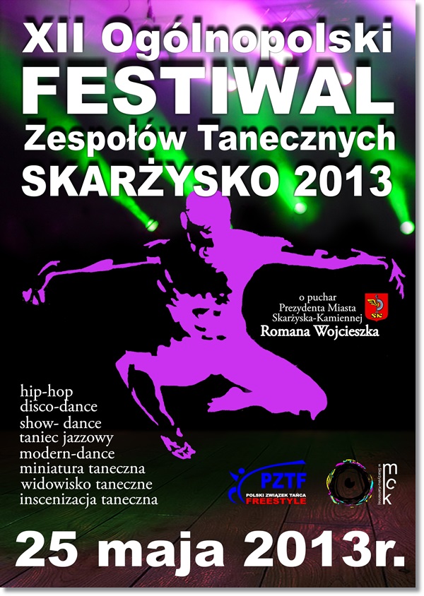 XII Ogólnopolski Festiwal Zespołów Tanecznych - Miejskie Centrum Kultury w Skarżysku-Kamiennej