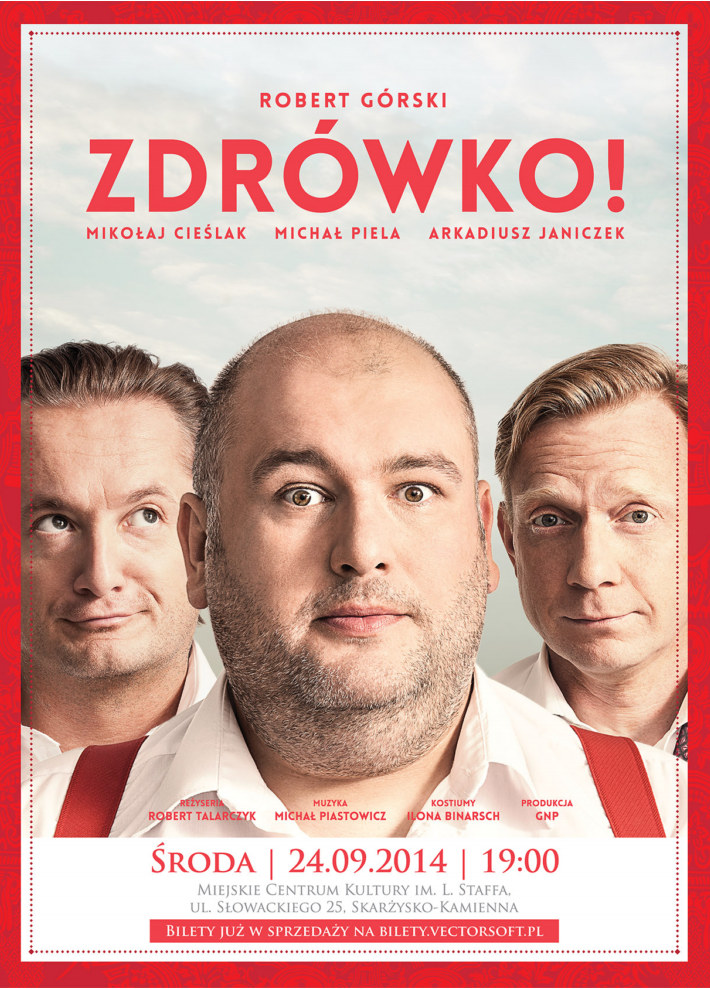 Zdrówko – spektakl – MCK – 24.09.2014 r.