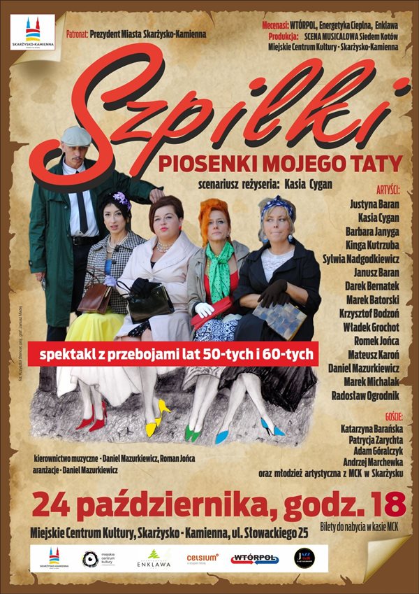 Szpilki – piosenki mojego taty – musical – Miejskie Centrum Kultury – 24.10.2014