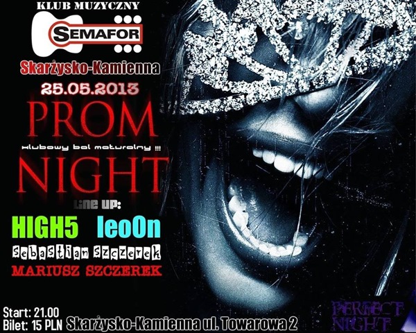 Prom Night – klubowy bal maturalny – Semafor