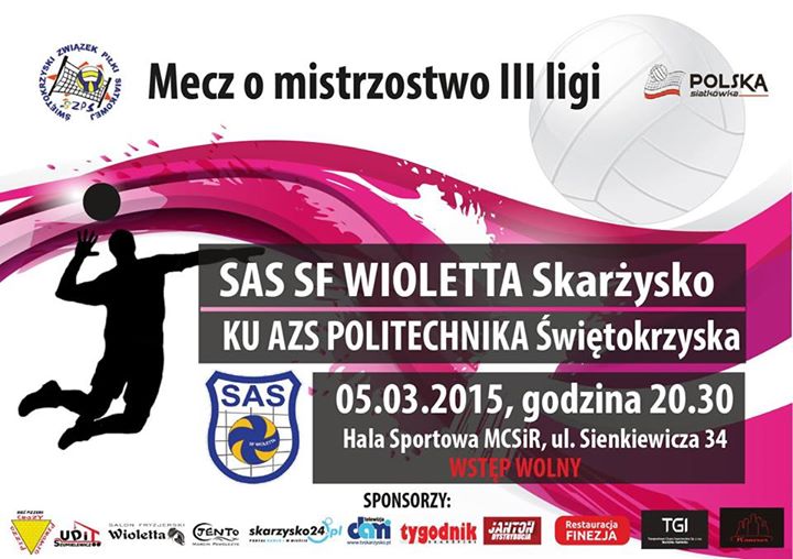 SAS SF Wioletta Skarżysko – KU AZS Politechnika Świętokrzyska – III liga siatkówki