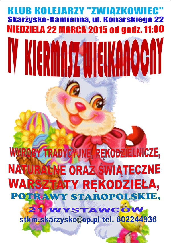IV Kiermasz Wielkanocny – Klub Kolejarza Związkowiec – 22.03.2015