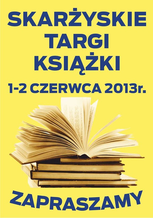 Skarżyskie Targi Książki - Dni Skarżyska - 2013