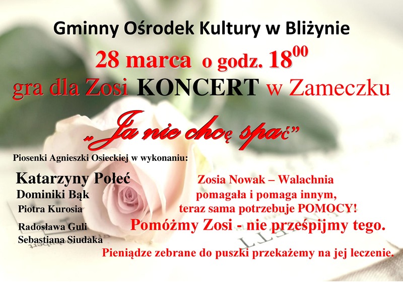 „Ja nie chcę spać” – piosenki Agnieszki Osieckiej – koncert dla Zosi – GOK Bliżyn – 28.03.2015 r.
